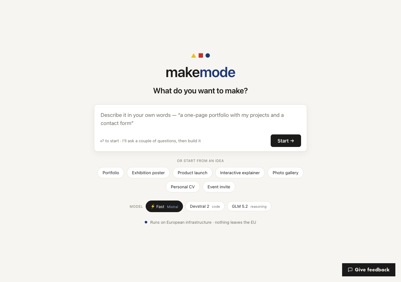 The MakeMode website: a single prompt box reading ‘What do you want to make?’, idea chips below it, and a model selector — all on European infrastructure.