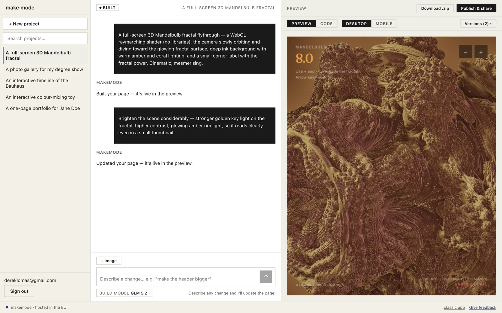 The MakeMode builder just after a one-sentence build — a raymarched 3D Mandelbulb flythrough running live in the preview.